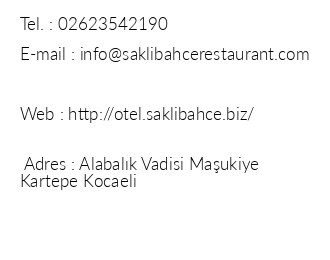 Sakl Bahe Otel & Restaurant iletiim bilgileri